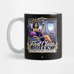 FirstClassQueen with out the price Mug